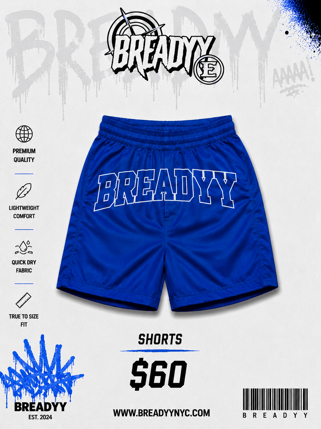 BREADYY SHORTS